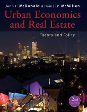 Urban Economics and Real Estate - John F. McDonald, Daniel P. McMillen
