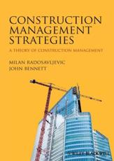 Construction Management Strategies - Milan Radosavljevic, John Bennett