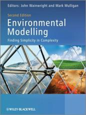 Environmental Modelling - John Wainwright, Mark Mulligan