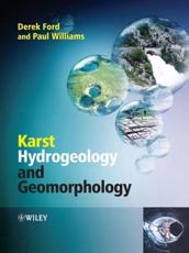 Karst Hydrogeology and Geomorphology - Derek Ford, P. W. Williams