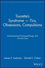 Tourette's Syndrome - James F. Leckman, Donald J. Cohen