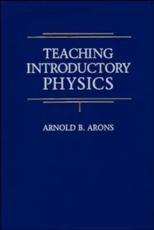 Teaching Introductory Physics - Arnold B. Arons