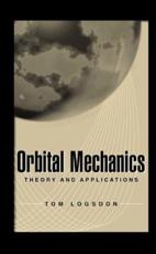 Orbital Mechanics - Tom Logsdon