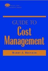 Guide to Cost Management - Barry J. Brinker