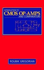 Introduction to CMOS Op-Amps and Comparators - Roubik Gregorian