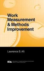 Work Measurement and Methods Improvement - Lawrence S. Aft