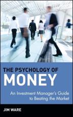 The Psychology of Money - Jim Ware