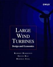 Large Wind Turbines - Robert Harrison, E. Hau, Herman Snel