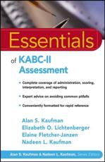 Essentials of KABC-II Assessment - Alan S. Kaufman