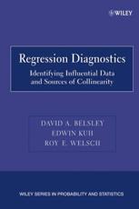 Regression Diagnostics - David A. Belsley, Edwin Kuh, Roy E. Welsch