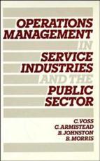 Operations Management in Service Industries and the Public Sector - Christopher Voss