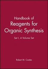 Handbook of Reagents for Organic Synthesis - Leo A. Paquette