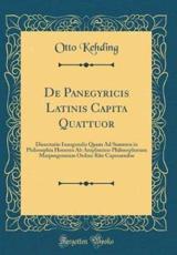 De Panegyricis Latinis Capita Quattuor - Kehding, Otto