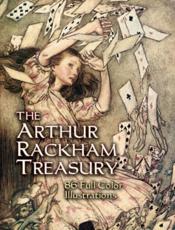 The Arthur Rackham Treasury - Arthur Rackham, Jeff A. Menges