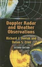 Doppler Radar and Weather Observations - R. J. Doviak, Dusan S. ZrniÃ”c