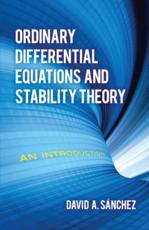 Ordinary Differential Equations and Stability Theory: An Introduction (Dover Books on Mathematics)