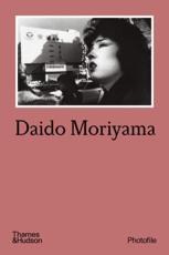 Daido Moriyama - Daido Moriyama