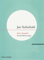 Jan Tschichold - Jan Tschichold, Cees de Jong