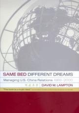 Same Bed, Different Dreams - David M. Lampton