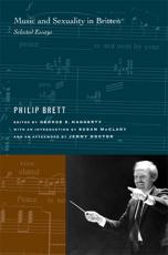 Music and Sexuality in Britten - Philip Brett, George E. Haggerty