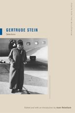 Gertrude Stein - Gertrude Stein, Joan Retallack