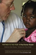 Partner to the Poor - Paul Farmer, Haun Saussy
