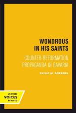Wondrous in His Saints - Philip M. Soergel