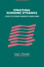 Structural Economic Dynamics - Pasinetti, Luigi
