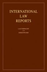 International Law Reports. Volume 142 - Elihu Lauterpacht, C. J. Greenwood