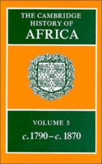 The Cambridge History of Africa 8 Volume Hardback Set - J. Desmond Clark (editor), J. D. Fage (editor), Roland Oliver (editor), Richard Gray (editor), John E. Flint (editor), G. N. Sanderson (editor)