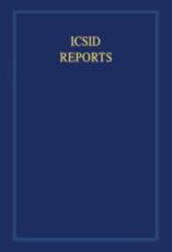 ICSID Reports: Volume 1 - Rosemary Rayfuse (editor)