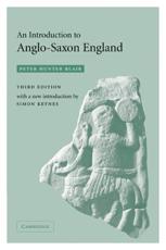 An Introduction to Anglo-Saxon England - Blair, Peter Hunter