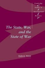 The State, War, and the State of War - K. J Holsti