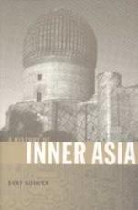 A History of Inner Asia - Soucek, Svatopluk