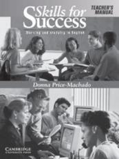 Teacher's Support Materials to Accompany Skills for Success, Working and Studying in English, Donna Price-Machado - Donna Price-Machado