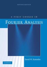 A First Course in Fourier Analysis - Kammler, David W.