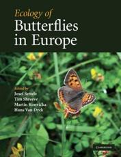 Ecology of Butterflies in Europe - Josef Settele