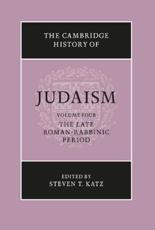 The Cambridge History of Judaism - Katz, Steven T.