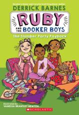 The Slumber Party Payback (Ruby and the Booker Boys #3)