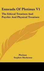 Enneads Of Plotinus V1 - Plotinus (author), Stephen MacKenna (translator)