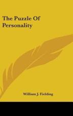 The Puzzle Of Personality - William J Fielding (author)