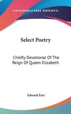 Select Poetry - Edward Farr (editor)