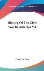 History Of The Civil War In America V4 - Comte De Paris