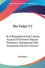 The Pulpit V2 - Onesimus (author)