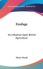 Ensilage - Henry Woods (author)