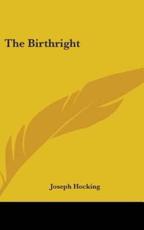 The Birthright - Joseph Hocking (author)