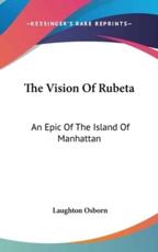The Vision Of Rubeta - Laughton Osborn