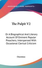 The Pulpit V2 - Onesimus (author)
