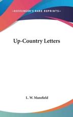 Up-Country Letters - L W Mansfield (author)