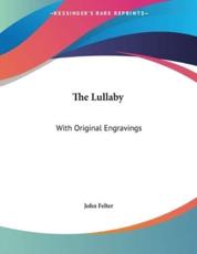 The Lullaby - John Felter (author)